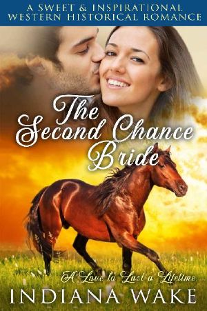 [A Love to Last a Lifetime 01] • The Second Chance Bride